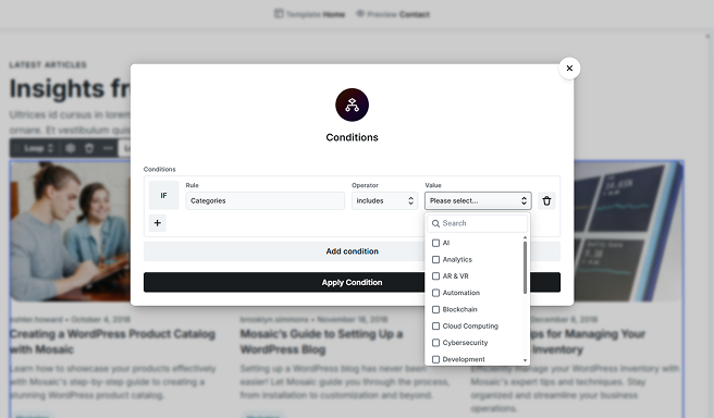 Value dropdown in Mosaic’s Conditions pop-up window, used to filter loop content