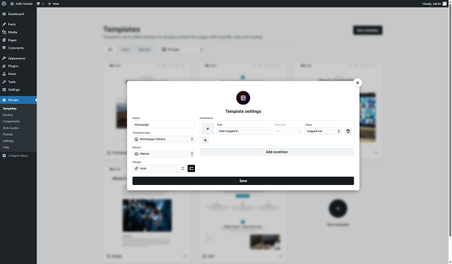 Conditions interface in Mosaic opened after selecting a rule, allowing detailed customization of template assignment logic