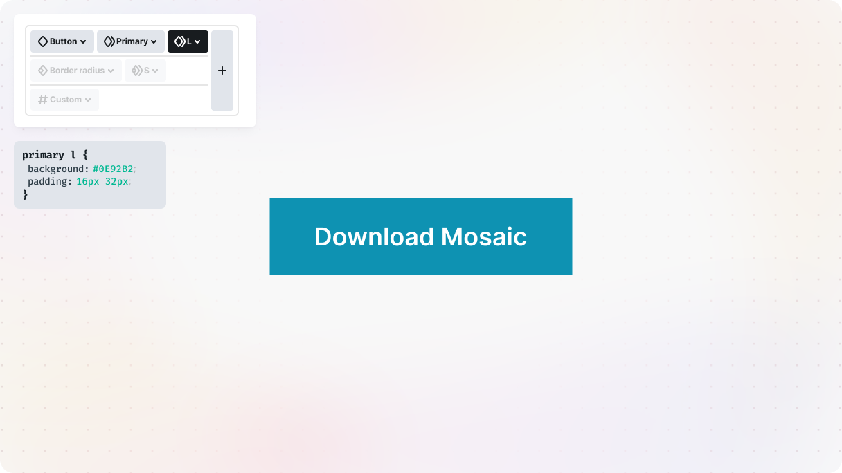 Illustration of a button element in Mosaic showing its class hierarchy, with a Primary and L subclass applied