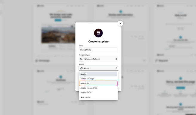New template creation popup in Mosaic showing option to immediately select and assign a Master layout
